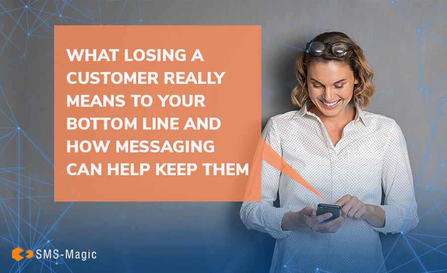 What losing customer mean What losing customer mean